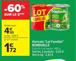 Carrefour BONDUELLE Haricots Lot Familial offre