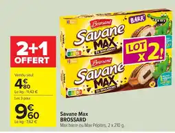 Carrefour BROSSARD Savane Max offre