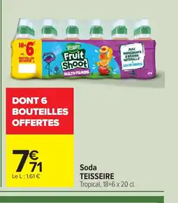 Carrefour TEISSEIRE Soda offre