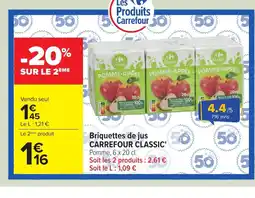 Carrefour CARREFOUR CLASSIC Briquettes de jus offre