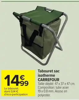 Carrefour CARREFOUR Tabouret sac isotherme offre
