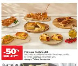Carrefour Foire aux feuilletés X2 offre