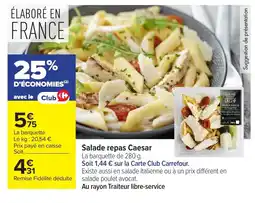 Carrefour Salade repas Caesar offre