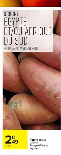 Carrefour Patate douce offre