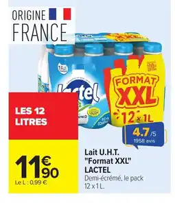 Carrefour LACTEL Lait U.H.T. Format XXL offre