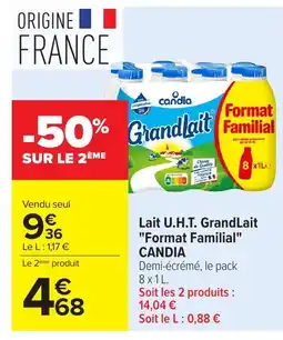 Carrefour CANDIA Lait U.H.T. GrandLait Format Familial offre