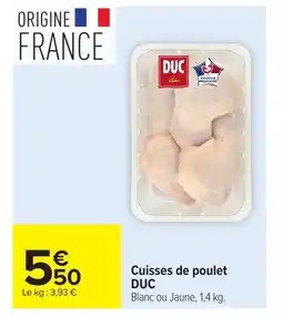 Carrefour DUC Cuisses de poulet offre