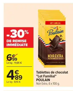 Carrefour POULAIN Tablettes de chocolat Lot Familial offre