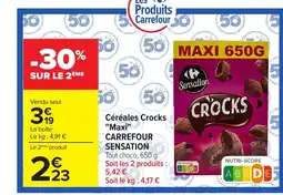 Carrefour CARREFOUR SENSATION Céréales Crocks Maxi offre