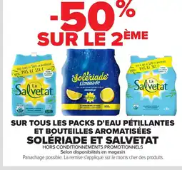 Carrefour SOLÉRIADE ET SALVETAT Sur tous les packs d'eau pétillantes et bouteilles aromatisées offre