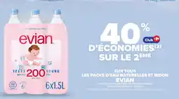 Carrefour EVIAN Sur tous les packs d'eau naturelles et bidon offre