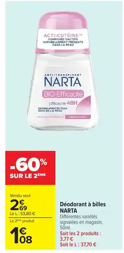 Carrefour NARTA Déodorant à billes offre