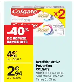 Carrefour COLGATE Dentifrice Active Prévention offre