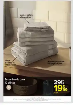 Carrefour Ensemble de bain 10 pièces offre
