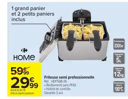 Carrefour HOME Friteuse semi professionnelle offre