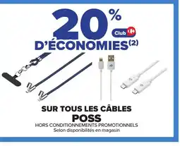 Carrefour POSS Sur tous les câbles offre