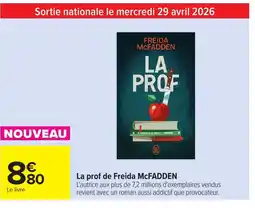 Carrefour MCFADDEN La prof de Freida offre