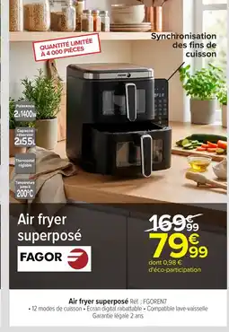 Carrefour FAGOR Air fryer superposé offre