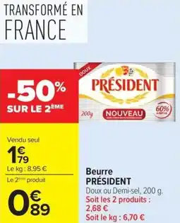 Carrefour Beurre PRÉSIDENT offre