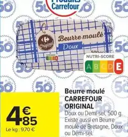 Carrefour Beurre moulé CARREFOUR ORIGINAL offre