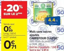 Carrefour Maïs sans sucres ajoutés CARREFOUR CLASSIC offre