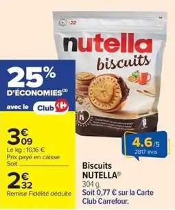 Carrefour Biscuits NUTELLA offre