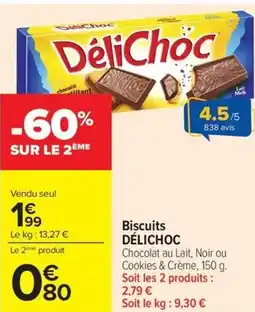 Carrefour Biscuits DÉLICHOC offre