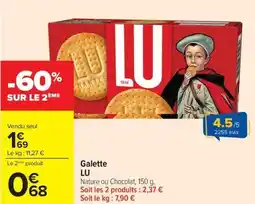 Carrefour Galette LU offre
