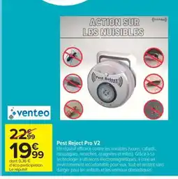 Carrefour Market Pest Reject Pro V2 offre
