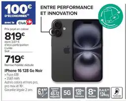 Carrefour iPhone 16 128 Go noir offre