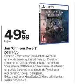 Carrefour Jeu Crimson Desert pour PS5 offre