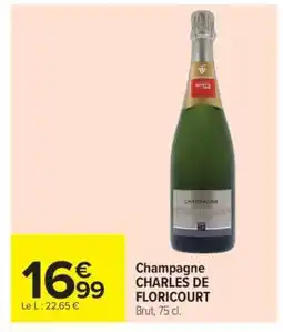 Carrefour Market Champagne CHARLES DE FLORICOURT offre