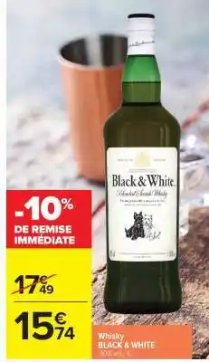 Carrefour Market Whisky BLACK & WHITE offre