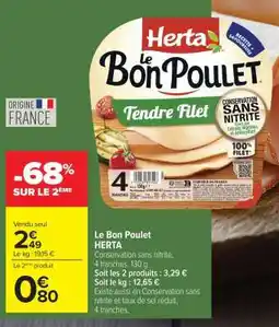 Carrefour Le Bon Poulet HERTA offre