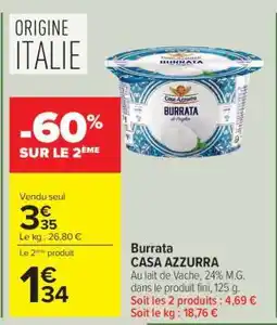 Carrefour Burrata CASA AZZURRA offre