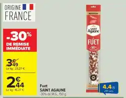 Carrefour Fuet SAINT AGAUNE offre