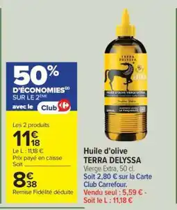 Carrefour Huile d'olive TERRA DELYSSA offre