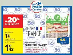 Carrefour ALLUMETTES CARREFOUR CLASSIC offre