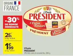 Carrefour L'Ovale PRÉSIDENT offre