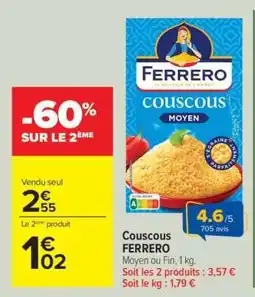 Carrefour Couscous Ferrero offre