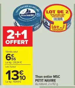Carrefour Thon Entier Msc Petit Navire offre