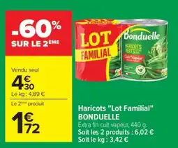 Carrefour Haricots Lot Familial BONDUELLE offre