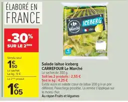 Carrefour Salade laitue iceberg CARREFOUR Le Marché offre