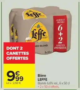Carrefour BIÈRE “LEFFE” offre