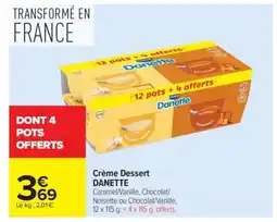 Carrefour Crème Dessert Danette offre