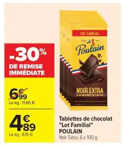 Carrefour Tablettes de chocolat Lot familial POULAIN offre