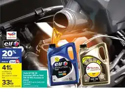 Carrefour Huile Elf 5W-30 Evolution 900 ou Total 5W-30 NFC Essence et diesel offre