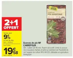Carrefour Ecorces de pin NF CARREFOUR offre