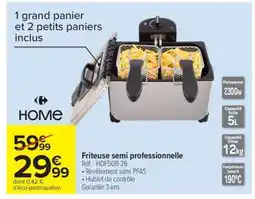 Carrefour FRITEUSE SEMI-PROFESSIONNELLE offre