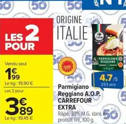 Carrefour Parmigiano Reggiano A.O.P. CARREFOUR EXTRA offre